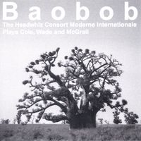 Baobob by The Headwhiz Consort Moderne Internationale