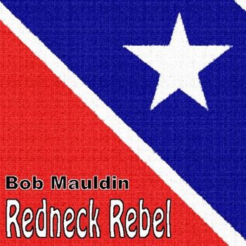 Redneck Rebel CD Cover
