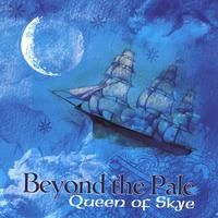 Queen of Skye by Beyond The Pale