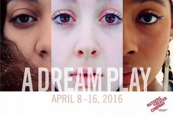 Mason Gross School of the Arts production poster Christopher Cartmill directs Strindberg's A DREAM PLAY
