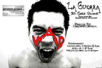 Poster (Avery Whitted) for Christopher Cartmill's production of Goldoni's LA GUERRA
