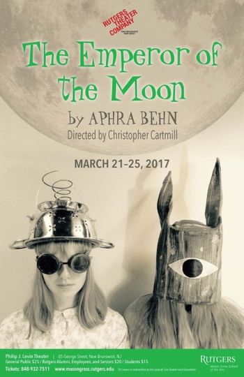 Mason Gross School of the Arts production of THE EMPEROR OF THE MOON The poster
