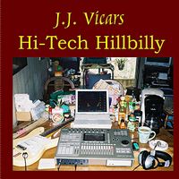 Hi-Tech Hillbilly by J.J. Vicars