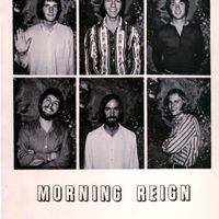 The Morning Reign Tapes 1966-1971