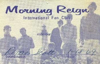 Actual Morning Reign fan club card
