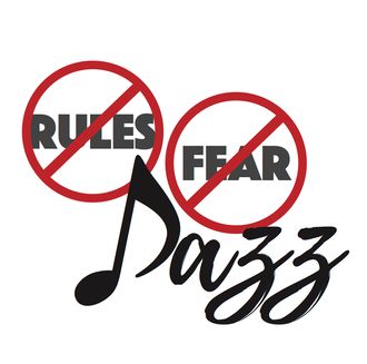 no rules no fear jazz