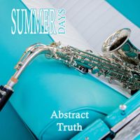Summer Days by Abstract Truth