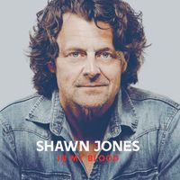 Shawn Jones  “In My Blood" Vinyl release Party