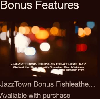 JazzTown Free Bonus Features with Purchase at Vimeo by Director Ben Makinen  Bmakin Film
