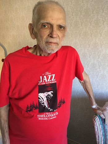 Director Ben Makinen's Father Evert in Hospice with Jazz fest T-Shirt
