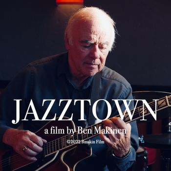 Ed Stephen In JazzTown, The Direector's Cut by Ben Makinen Bmakin Film
