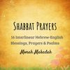 16 Shabbat Prayers and Blessings E-book