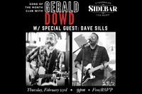 Gerald Dowd's Song Of The Month Club featuring Dave Sills
