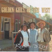 Golden Girls of the West by raison3.com