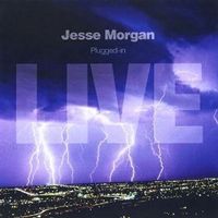 Plugged-In Live by Jesse Morgan