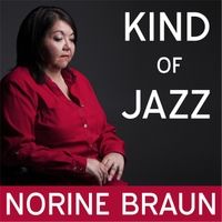 Kind of Jazz by Norine Braun