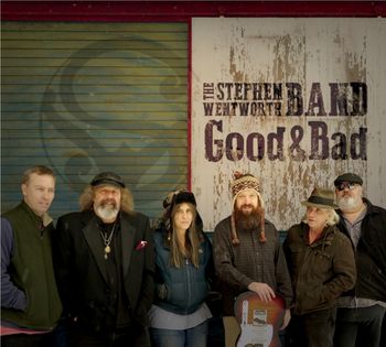 GOOD AND BAD/THE STEPHEN WENTWORTH BAND
