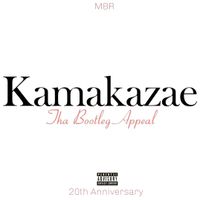 Tha Bootleg Appeal (20th Anniversary) by Kamakazae 