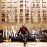 Red Tailed Hawk Vol. 1, 2, 3 & 4 by Carlos Jimenez Mambo Dulcet