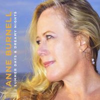 Summer Days & Dreamy Nights - CD by Anne Burnell