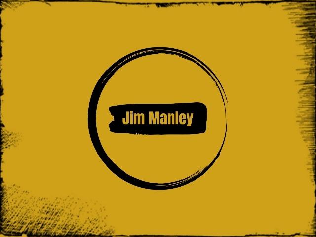 jim manlEY