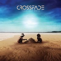 Innocent Days by Crossfade
