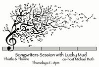 Songwriters Session with Lucky Mud & co-host Michael RJ Roth