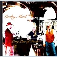 Long Line of Fools by luckymudmusic.com