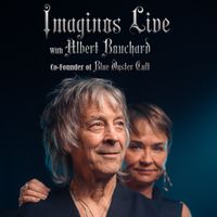 Imaginos Live with Albert Bouchard, Co-Founder of Blue Oyster Cult 