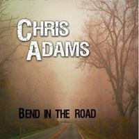 Bend in the Road by Chris Adams