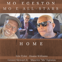 Home by Mo Egeston & Mo E All-Stars