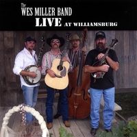 Live At Williamsburg by Wes Miller