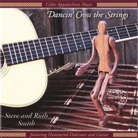 Dancin' Cross the Strings by Steve and Ruth Smith