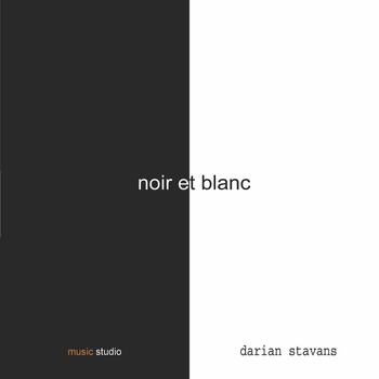 Noir et Blanc︱Darian Stavans
