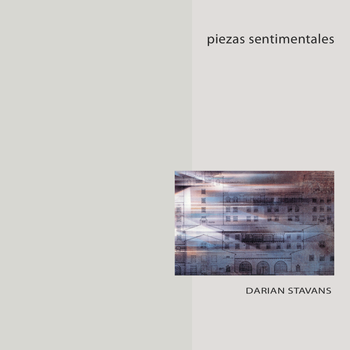 Piezas Sentimentales︱Darian Stavans
