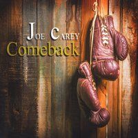 Comeback by Joe Carey