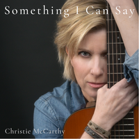 Something I Can Say (2021) by Christie McCarthy