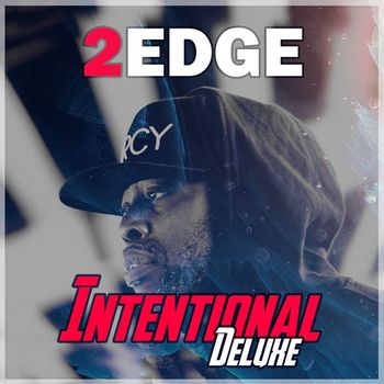 Intentional Deluxe-2Edge 2018 featured on the single Mic Affairs
