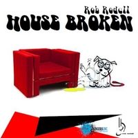 House Broken by Rob Rodell