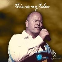 This Is My Telos by Rob Rodell