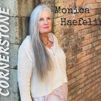Cornerstone by Monica Haefelin