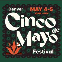 2024 Cinco De Mayo “ Celebrate Culture”   Festival   
