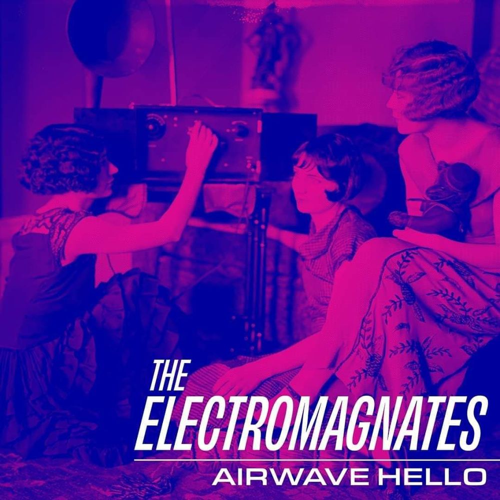 The Electromagnates - Airwave Hello cover image