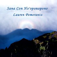 Sana Con Ho'oponopono by Lauren Pomerantz
