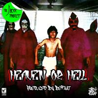 The J.Hexx Project x BoFaat- Heaven Or Hell by The J.Hexx Project x BoFaat