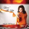 Livin' The Life CD