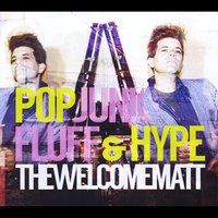 Popjunkfluff and Hype by The Welcome Matt