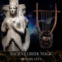Ancient Greek Magic by Michael Levy - Composer for Lyre