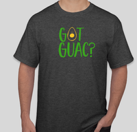Unisex "Got Guac?" Shirt