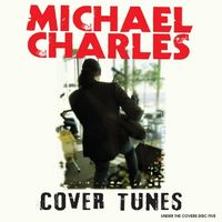 Cover Tunes [EP] by Michael Charles